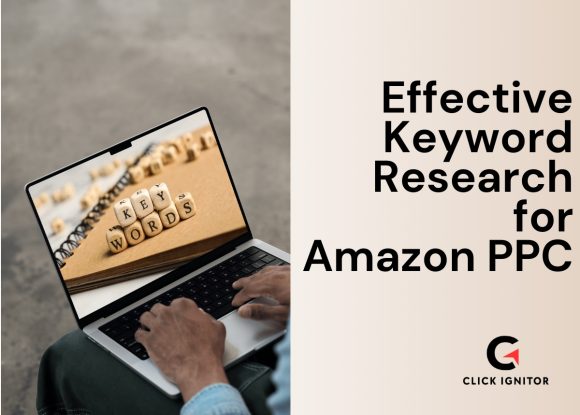 Effective Keyword Research for Amazon PPC